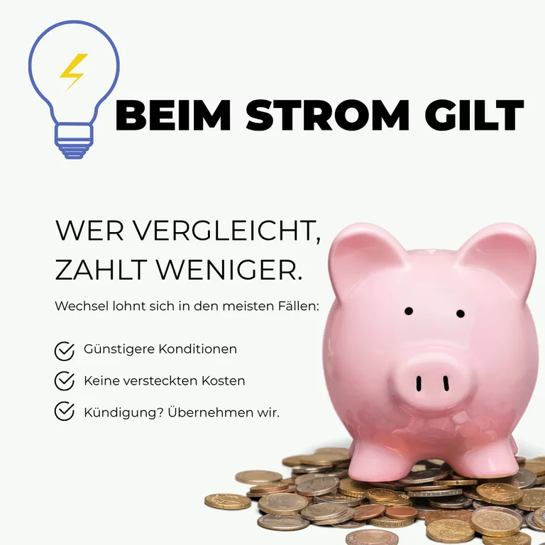 Social-Media-Post zum Stromvergleich: Illustration einer Glühbirne mit Blitz und Text 'BEIM STROM GILT: Wer vergleicht, zahlt weniger', daneben Checkliste zu günstigeren Konditionen, keinen versteckten Kosten und übernommener Kündigung, mit großem rosa Sparschwein auf Münzen