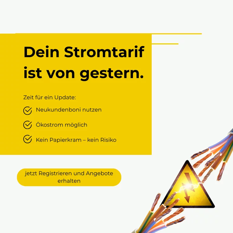 Social-Media-Post zum veralteten Stromtarif: Gelbe Textfläche mit Überschrift 'Dein Stromtarif ist von gestern', Checklisten-Icons zu Neukundenbonus, Ökostrom und weniger Papierkram, rechts unten bunte Kabel mit Warnschild und Registrieren-Button